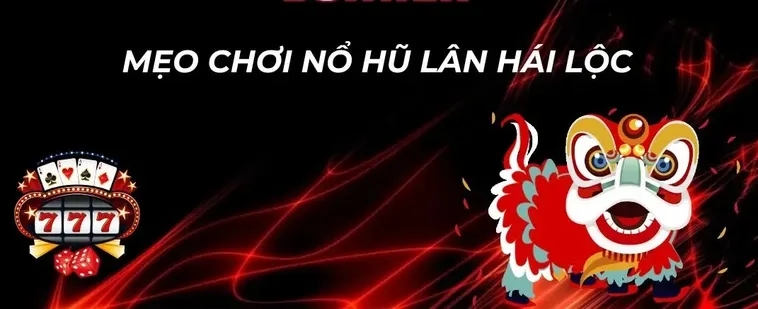 Tìm Hiểu Cách Chơi Nổ Hũ Lân Hái Lộc Tại BuBet Thắng Jackpot 2 Tìm Hiểu Cách Chơi Nổ Hũ Lân Hái Lộc Tại BuBet Thắng Jackpot